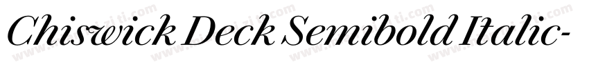 Chiswick Deck Semibold Italic字体转换